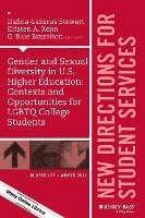 Gender and Sexual Diversity in U.S. Higher Education: Contexts and Opportunities for LGBTQ College Students 1