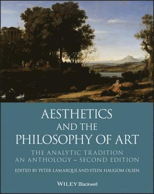 Peter Lamarque, Stein Haugom Olsen, Peter (University of York) Lamarque, Stein Haugom (Lingnan University) Olsen - Aesthetics and the Philosophy of Art, Häftad