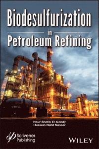 bokomslag Biodesulfurization in Petroleum Refining