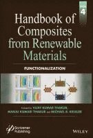 Vijay Kumar Thakur, Manju Kumari Thakur, Michael R. Kessler, Michael R Kessler - Handbook of Composites from Renewable Materials, Functionalization, Inbunden