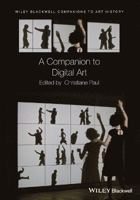 A Companion to Digital Art 1