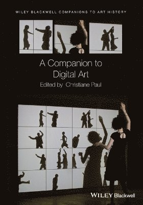 Christiane Paul, Christiane Paul, USA) Paul, Christiane (The New School, New York - Companion to Digital Art, Häftad