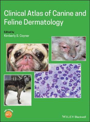 bokomslag Clinical Atlas of Canine and Feline Dermatology
