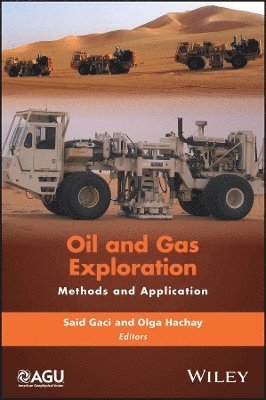 Said Gaci, Olga Hachay - Oil and Gas Exploration, Inbunden