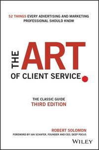 bokomslag The Art of Client Service