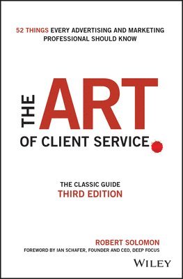 Robert Solomon, Robert (University of Texas at Austin) Solomon - Art of Client Service, Inbunden
