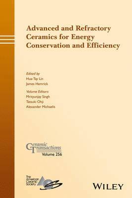 Advanced and Refractory Ceramics for Energy Conservation and Efficiency 1