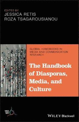 bokomslag Handbook of Diasporas, Media, and Culture
