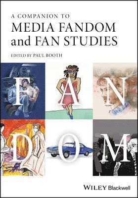 Paul Booth - Companion to Media Fandom and Fan Studies, Häftad