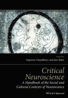 Suparna Choudhury, Suparna Choudhury, Jan Slaby - Critical Neuroscience, Häftad