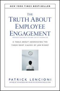 bokomslag The Truth About Employee Engagement