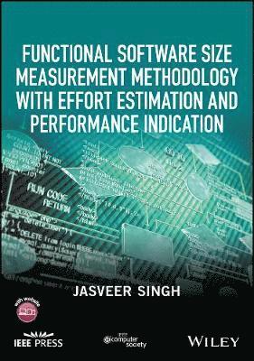 bokomslag Functional Software Size Measurement Methodology with Effort Estimation and Performance Indication