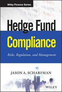 bokomslag Hedge Fund Compliance