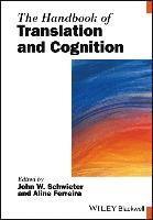 The Handbook of Translation and Cognition 1