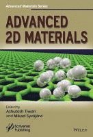 Ashutosh Tiwari, Mikael Syväjärvi - Advanced 2D Materials, Inbunden