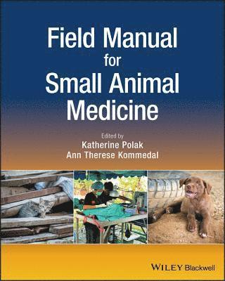 Field Manual for Small Animal Medicine 1