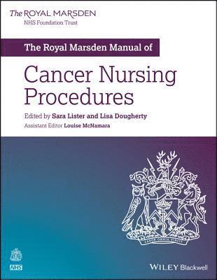 Sara Lister, Lisa Dougherty - Royal Marsden Manual of Cancer Nursing Procedures, Häftad