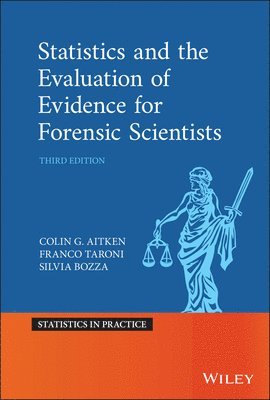 bokomslag Statistics and the Evaluation of Evidence for Forensic Scientists