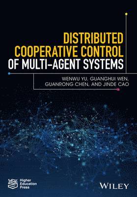 Distributed Cooperative Control of Multi-agent Systems 1