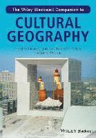 bokomslag The Wiley-Blackwell Companion to Cultural Geography