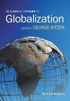 George Ritzer - Blackwell Companion to Globalization, Häftad