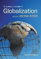 The Blackwell Companion to Globalization 1