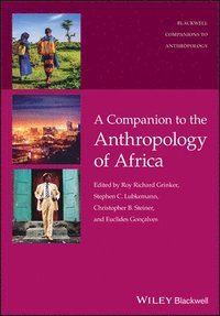 bokomslag A Companion to the Anthropology of Africa