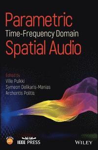 bokomslag Parametric Time-Frequency Domain Spatial Audio