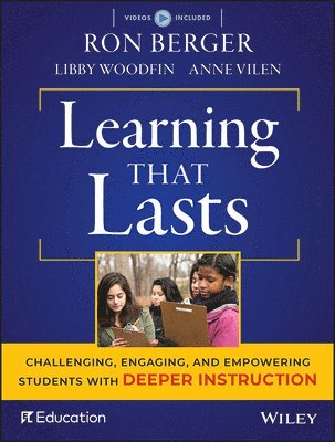 Ron Berger, Libby Woodfin, Anne Vilen - Learning That Lasts, Häftad