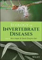 Ecology of Invertebrate Diseases