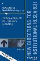 Burden or Benefit: External Data Reporting 1