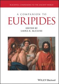 bokomslag A Companion to Euripides