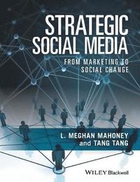 bokomslag Strategic Social Media