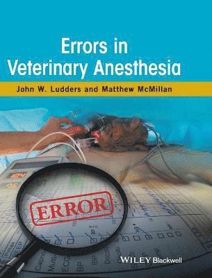 bokomslag Errors in Veterinary Anesthesia