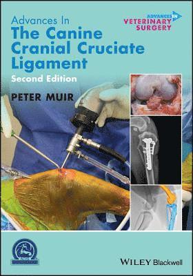 Advances in the Canine Cranial Cruciate Ligament 1