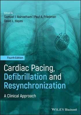 bokomslag Cardiac Pacing, Defibrillation and Resynchronization