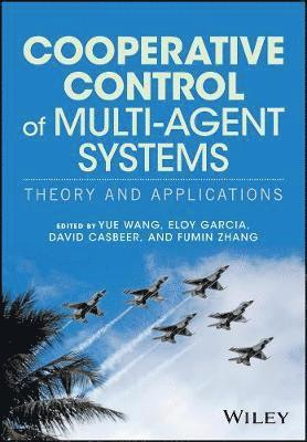 Cooperative Control of Multi-Agent Systems 1