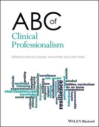 bokomslag ABC of Clinical Professionalism
