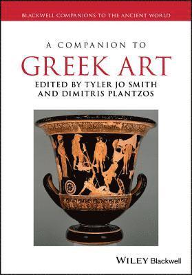 Tyler Jo Smith, Tyler Jo Smith, Dimitris Plantzos - Companion to Greek Art, Häftad
