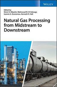bokomslag Natural Gas Processing from Midstream to Downstream