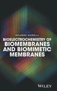 bokomslag Bioelectrochemistry of Biomembranes and Biomimetic Membranes