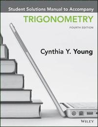 bokomslag Trigonometry, Student Solutions Manual