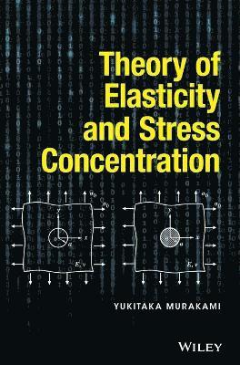 bokomslag Theory of Elasticity and Stress Concentration