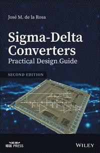 bokomslag Sigma-Delta Converters: Practical Design Guide