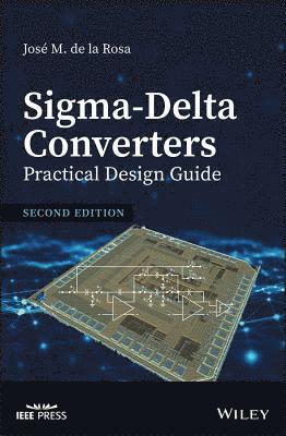 Sigma-Delta Converters: Practical Design Guide 1