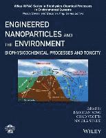 Engineered Nanoparticles and the Environment 1