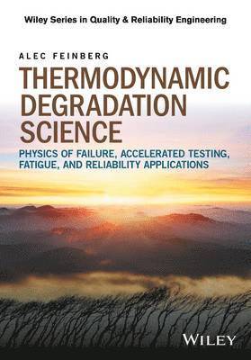 Thermodynamic Degradation Science 1