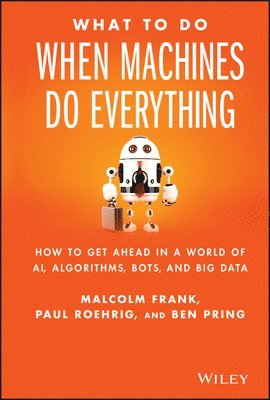 What To Do When Machines Do Everything 1