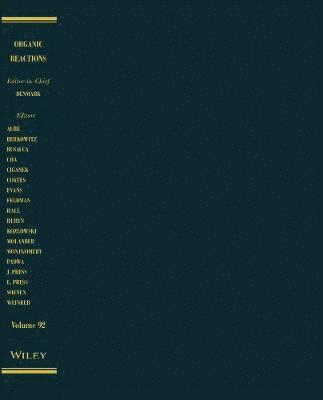 bokomslag Organic Reactions, Volume 92