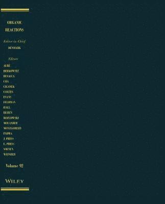 Organic Reactions, Volume 92, Inbunden